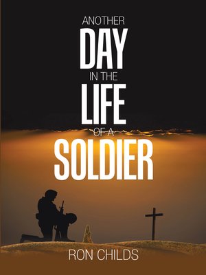 cover image of Another Day in the Life of a Soldier